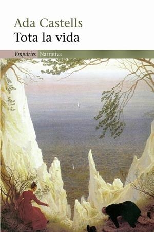 TOTA LA VIDA | 9788497870917 | CASTELLS, ADA