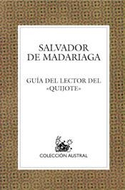 GUÍA DEL LECTOR DEL QUIJOTE | 9788467017441 | MADARIAGA, SALVADOR