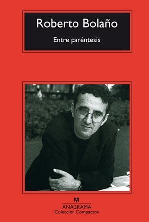 ENTRE PARENTESIS | 9788433967947 | BOLAÑO, ROBERTO