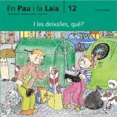 I LES DEIXALLES, QUE? | 9788476021507