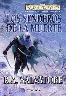 SENDEROS DE LA MUERTE | 9788448037635 | SALVATORE, R.A.