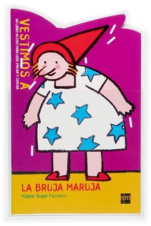 VESTIMOS A LA BRUJA MARUJA | 9788467503326 | PACHECO, MIGUEL ANGEL (1944- )