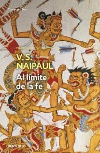 AL LIMITE DE LA FE | 9788497936514 | NAIPAUL, V.S.