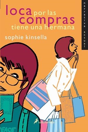 LOCA POR LAS COMPRAS TIENE UNA HERMANA | 9788478889426 | KINSELLA, SOPHIE