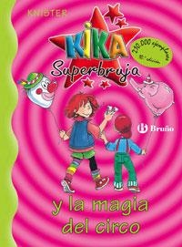 TINA SUPERBRUIXA I LA MAGIA DEL CIRC | 9788421636244 | KNISTER