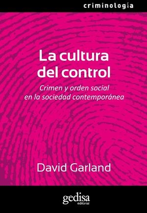 CULTURA DEL CONTROL | 9788497840408 | GARLAND, DAVID