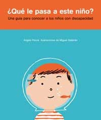 QUE LE PASA A ESTE NIÑO -GUIA PARA CONOCER A LOS NIÑOS DISCA | 9788484882039 | PONCE, ÀNGELS