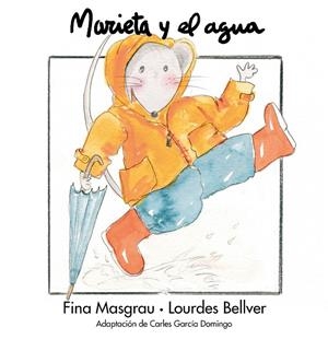 MARIETA Y EL AGUA | 9788481315448 | MASGRAU, FINA : BELLVER, LOURDES