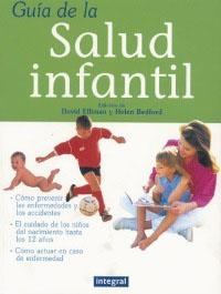 GUIA DE LA SALUD INFANTIL | 9788479016081 | ELLIMAN, DAVID