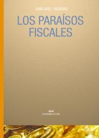 PARAISOS FISCALES | 9788446022886 | HERNANDEZ VIGUERAS, JUAN