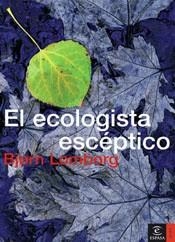 ECOLOGISTA ESCEPTICO | 9788467019544 | LOMBORG, BJORN