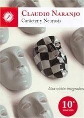 CARÁCTER Y NEUROSIS | 9788492393312 | NARANJO COHEN, CLAUDIO