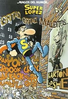 GRITAD, GRITAD MALDITOS SUPER LOPEZ | 9788466622523