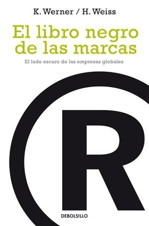 EL LIBRO NEGRO DE LAS MARCAS | 9788497937436 | WERNER, KLAUS