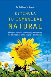 ESTIMULA TU INTIMIDAD NATURAL | 9788497772426 | IGLESIA, PABLO DE LA