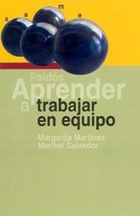 APRENDER A TRABAJAR EN EQUIPO | 9788449318023 | MARTINEZ, MARGARITA/ SALVADOR, MARIBEL