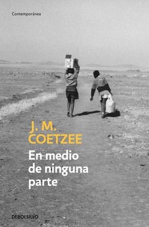 EN MEDIO DE NINGUNA PARTE | 9788497937801 | COETZEE, J. M.