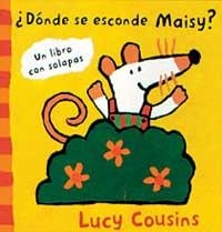 DONDE SE ESCONDE MAISY | 9788495040053 | COUSINS, LUCY