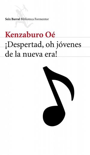 ­DESPERTAD, OH JOVENES DE LA NUEVA ERA! | 9788432227998 | OE, KENZABURO