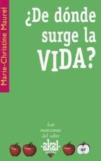 DE DONDE SURGE LA VIDA ? | 9788446021094 | MAUREL, MARIE-CHRISTINE