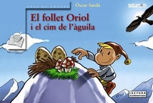 EL FOLLET ORIOL I EL CIM DE L'ALIGA | 9788448917852 | SARDA, OSCAR