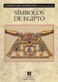 SIMBOLOS DE EGIPTO | 9788449318313 | DESROCHES, CHRISTIANE