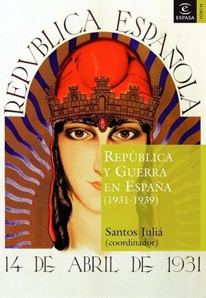 REPÚBLICA Y GUERRA CIVIL | 9788467020267 | SATOS, JULIA