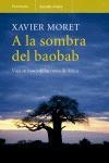 A LA SOMBRA DEL BAOBAB | 9788483077306 | MORET, XAVIER