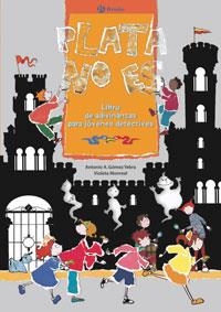 PLATA NO ES | 9788421692967 | GOMEZ YEBRA, ANTONIO A. : MONREAL, VIOLETA