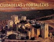 CIUDADELAS Y FORTALEZAS | 9788497852609 | A.A.V.V.