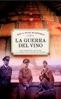 GUERRA DEL VINO | 9788497772761 | KLADSTRUP, DON