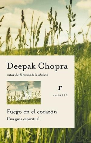 FUEGO EN EL CORAZON | 9788479536169 | CHOPRA, DEEPAK