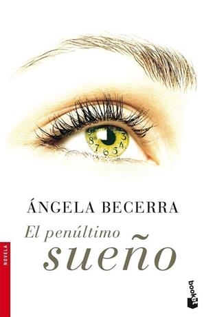 PENULTIMO SUEÑO (NF) | 9788408067221 | ANGELA BECERRA