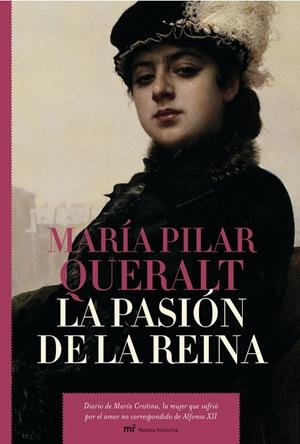 PASION DE LA REINA | 9788427032606 | QUERALT DEL HIERRO, MARIA PILAR