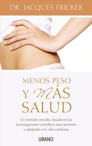 MENOS PESO Y MAS SALUD | 9788479535872 | FRICKER, JACQUES
