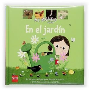EN EL JARDIN   -MI MUNDO MINI- | 9788467508154