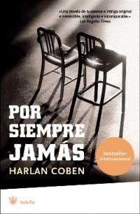 POR SIEMPRE JAMAS | 9788478717361 | COBEN, HARLAN