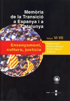 MEMORIA DE LA TRANSICIO A ESPANYA I A CATALUNYA. VOLUM VI-VI | 9788447530441 | AA.VV.