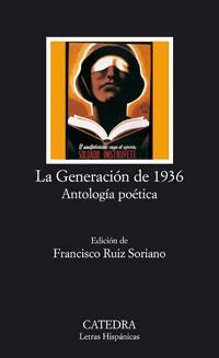 LA GENERACIÓN DE 1936. ANTOLOGÍA POÉTICA | 9788437623092 | -
