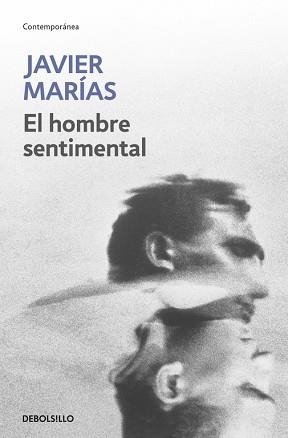 HOMBRE SENTIMENTAL | 9788483461389 | MARIAS, JAVIER