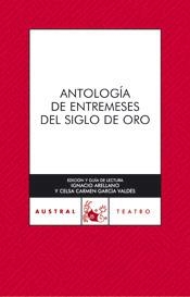ANTOLOGÍA DE ENTREMESES S. ORO | 9788467020113