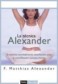 TECNICA ALEXANDER, LA | 9788449319235 | ALEXANDER, F.MATTHIAS