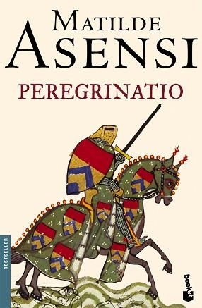 PEREGRINATIO | 9788408068556 | ASENSI, MATILDE