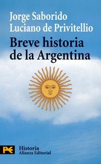 BREVE HISTORIA DE LA ARGENTINA | 9788420660547 | SABORIDO, JORGE/PRIVITELLIO, LUCIANO DE