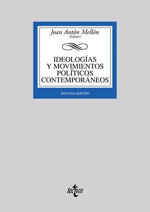 IDEOLOGÍAS Y MOVIMIENTOS POLÍTICOS CONTEMPORÁNEOS | 9788430944781 | ANTÓN MELLÓN, JOAN/ABELLÁN GARCÍA, JOAQUÍN/ÁGUILA,
