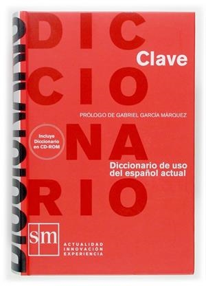 CLAVE DICCIONARIO DE USO DEL ESPAÑOL ACTUAL | 9788467509205