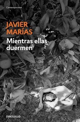MIENTRAS ELLAS DUERMEN | 9788483462249 | MARIAS, JAVIER