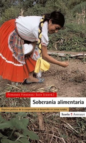 SOBERANIA ALIMENTARIA | 9788474268904 | FERNANDEZ, FERNANDO