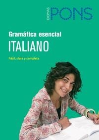 GRAMATICA ESENCIAL ITALIANO | 9788484432791