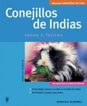 CONEJILLOS DE INDIAS SANOS Y FELICES (MASCOTAS EN CASA) | 9788425516504 | BIRMELIN, IMMANUEL